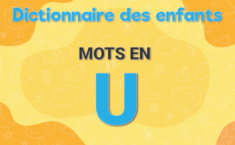 mots-pour-enfants-qui-commencent-par-la-lettre-u-qu-ducatif