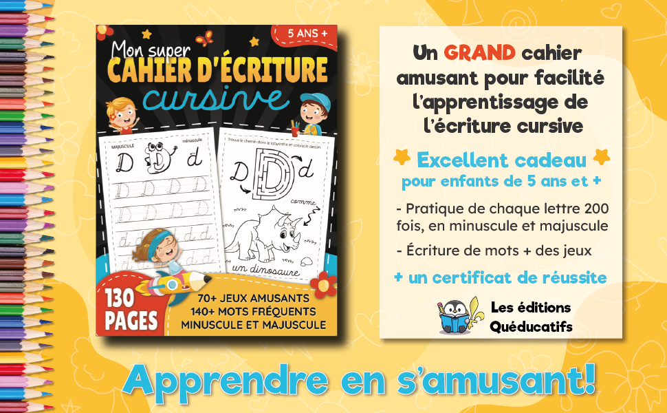 Mon super cahier d'écriture cursive: Apprendre à écrire en lettres attachées pour enfants